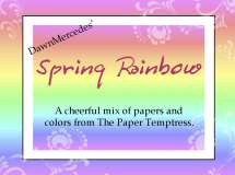 Dawn's Spring Rainbow Designer Pkg